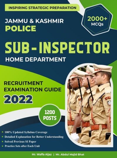 JK Police Sub-Inspector Recruitment Examination Guide 2022